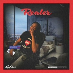 Ky$hia - Realer (Mo Reala Remix)