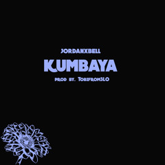 Kumbaya Prod. By TobiFrom3lo