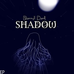 darryll dark - shadow