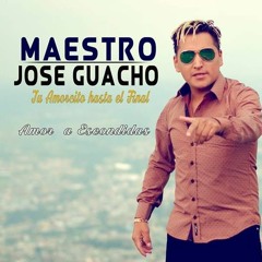 Mosacico Adios Corazon - Maestro Jose Guacho FT JC Mix Dj Carlos (((0969664660)))