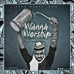 Wanna Worship