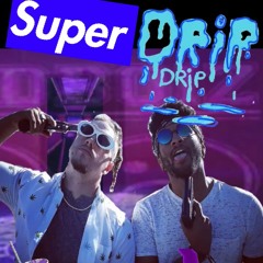 Super Drip
