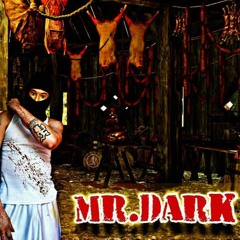 Mr.Dark-Stay Away