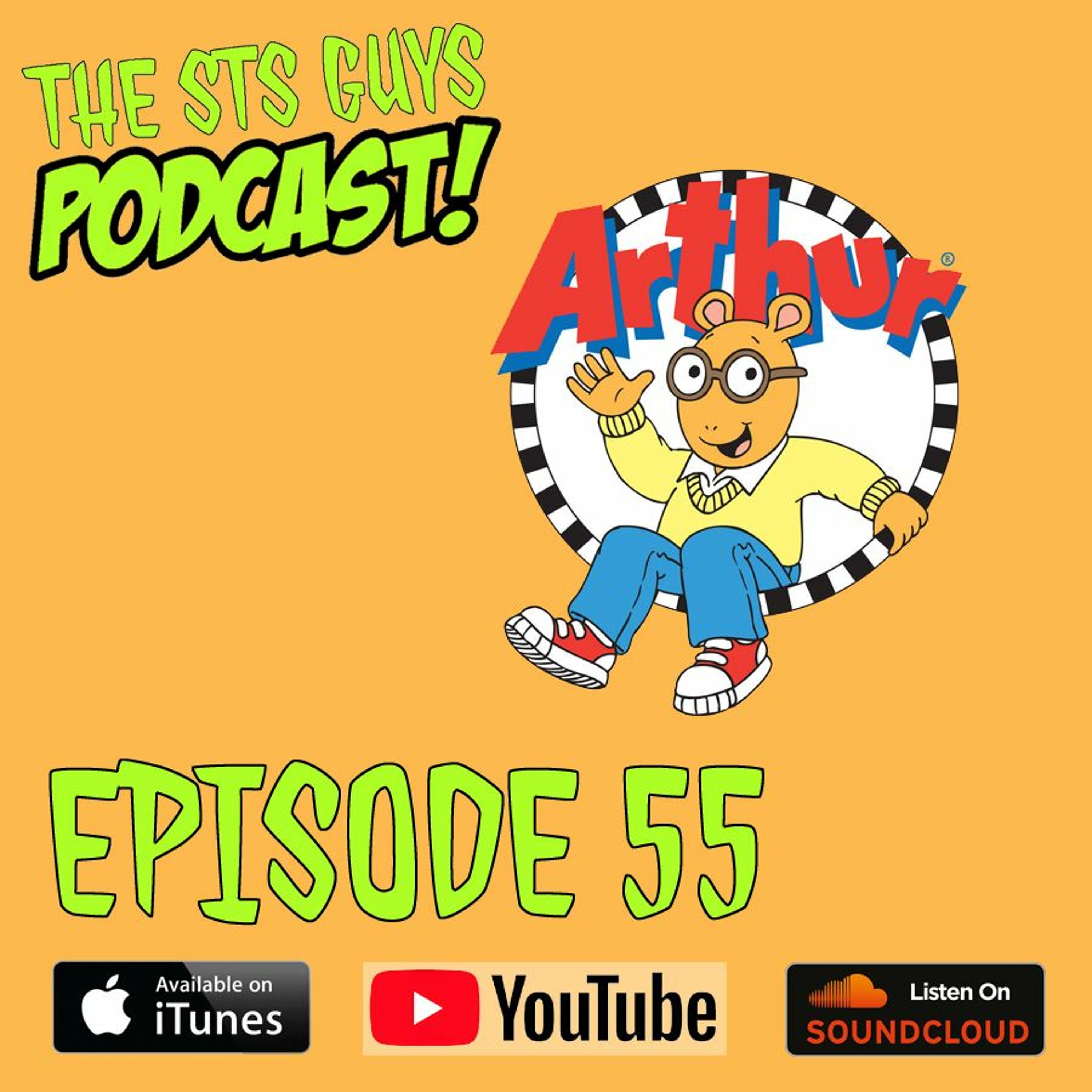 The STS Guys - Episode 55: The Arthur Podcast thumbnail