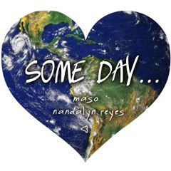 Some Day (a gun violence tribute)(feat. Nandalyn Reyes) #SCxiamother