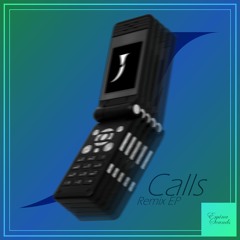 Calls (Jagofr X Oblivion Remix)