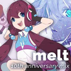 Melt -10th Anniversary Mix-