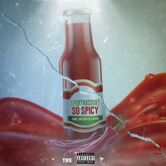 So Spiicy - SportNoCourt X Jay Critch X Damii