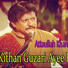 attaullah khan esakhelvi dil lagaya tha dillagi ke liye
