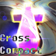 Cross Compact (Justice Mix)