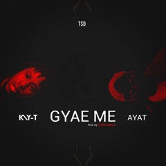 Gyae Me ft Ayat (Prod by Perry Mingle)