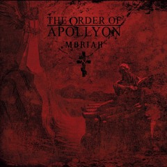 THE ORDER OF APOLLYON - Grey Father