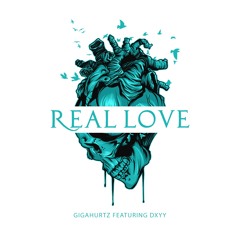 feat. DxYY - Real Love (Dirty)