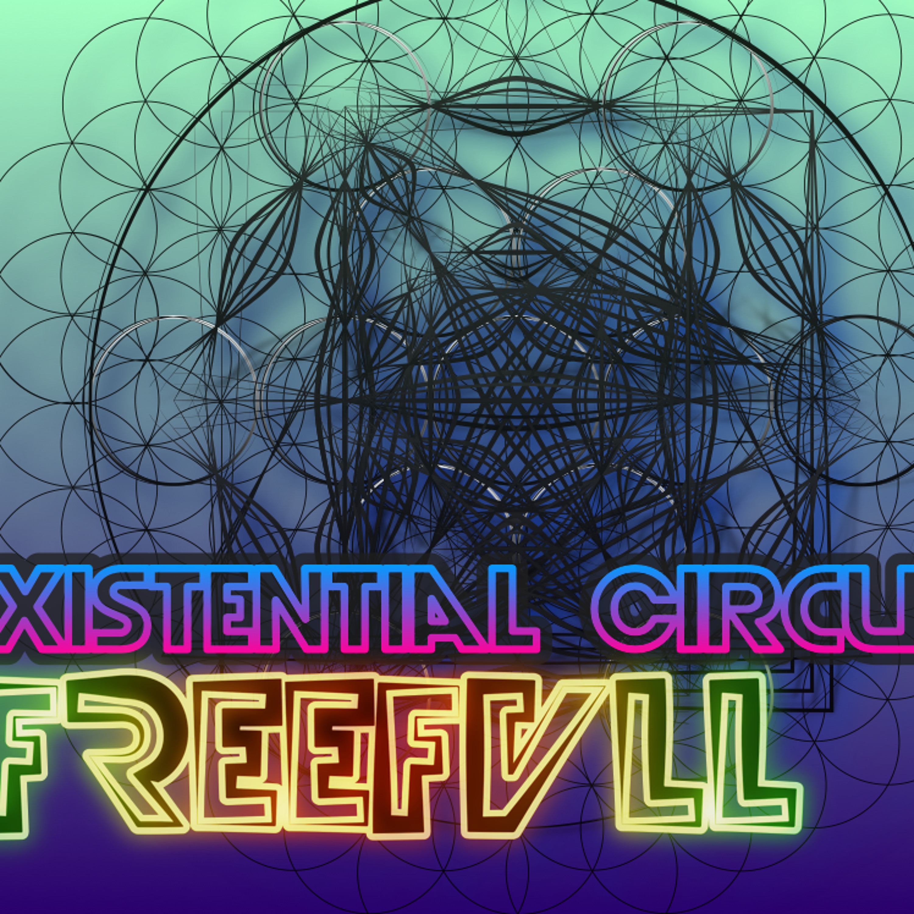 FREEFVLL - Existential Circus episode artwork