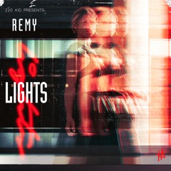 220 Kid with Remy - Lights