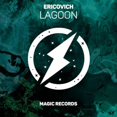 Ericovich - Lagoon [Magic Records Release]