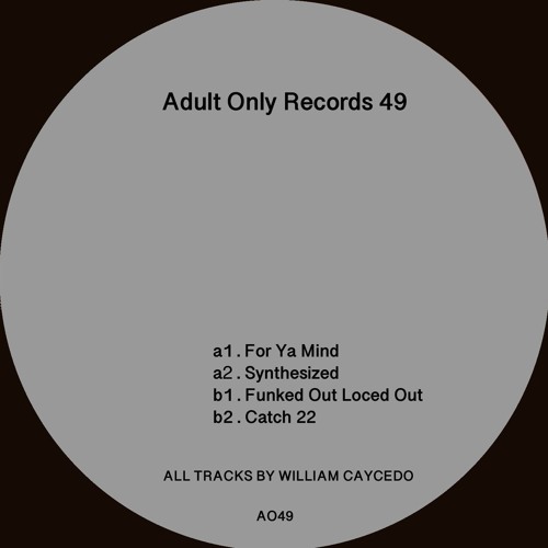 AO49 - A1 - William Caycedo - For Ya Mind