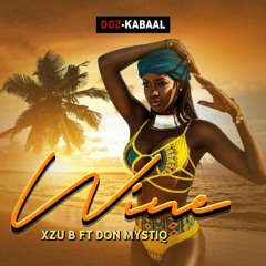 Wine - Xzu-B ft Don Mystiq