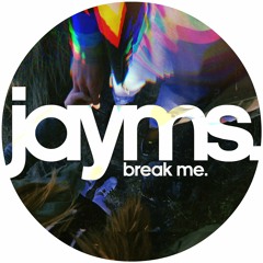 Break Me (Original Mix)[FREE DOWNLOAD]