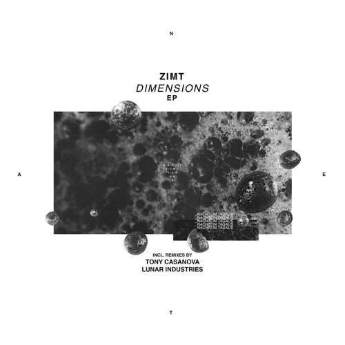 PREMIERE: Zimt - Dimensions (Tony Casanova Remix) [ Nacht Ein.Tag Aus ]