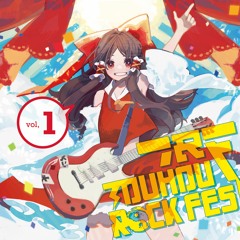 TOUHOU ROCK FES VOL.1 ショートクロスフェード