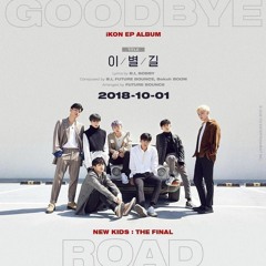 [MINI ALBUM] IKON - NEW KIDS  THE FINAL