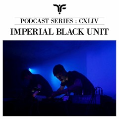 The Forgotten CXLIV: Imperial Black Unit