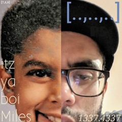 [7,8,9] ,, itz ya boi Miles