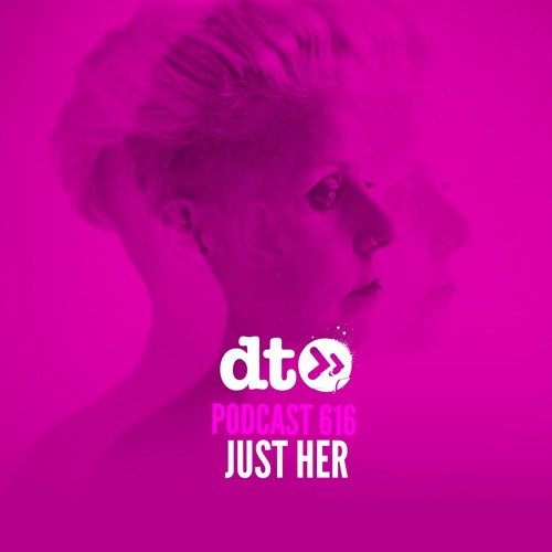 DT616 - Just Her