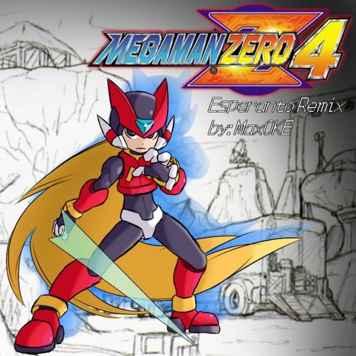 Mega Man Zero 4 - Esperanto Remix