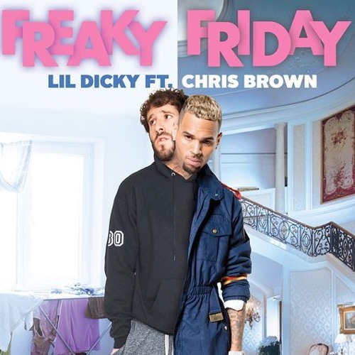 Lil Dicky - Freaky Friday feat. Chris Brown (Pearse Dunne Remix)