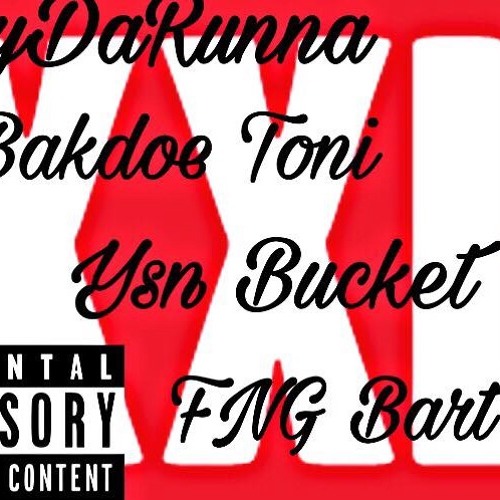 JayDaRunna x BakDoe Toni x FNG Bart x Ysn Bucket - (XXL)