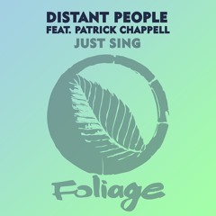 Distant People - Just Sing (The MuthaFunkaz Remix)