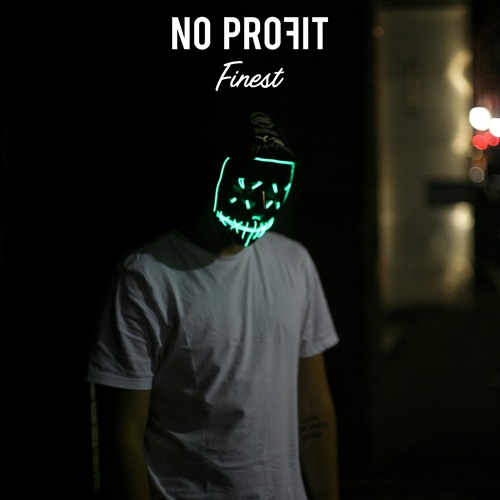 No Profit - Finest (Original Mix)