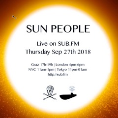 Sun People - Sep 27 2018 - SUB FM