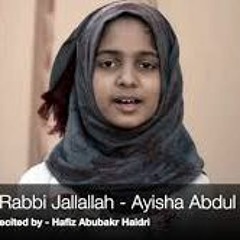 Hasbi Rabbi Jallallah By Ayisha Abdul Basith