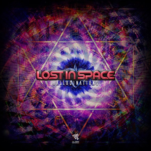 Lost In Space - Hallucinations [Alien Records]