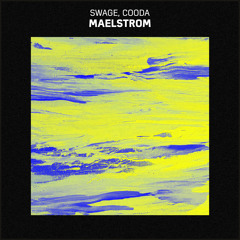 Swage, Cooda - Maelstrom