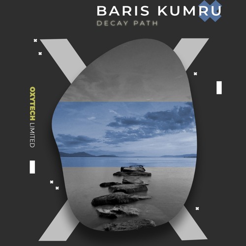 Baris Kumru - Decay Path (Original Mix)