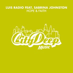 Luis Radio feat. Sabrina Johnston - Hope & Faith