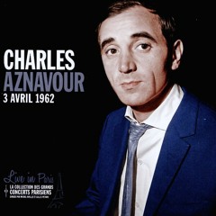 Le cabotin [LIVE67] - Charles Aznavour
