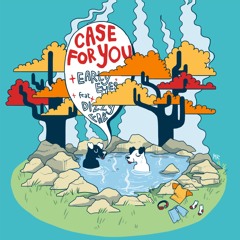 Case for You (feat. Dizzy Fae)