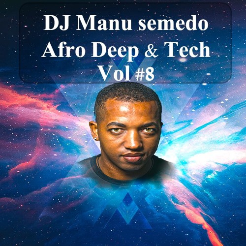 AfroDeep & Tech  Vol #8  (2018)