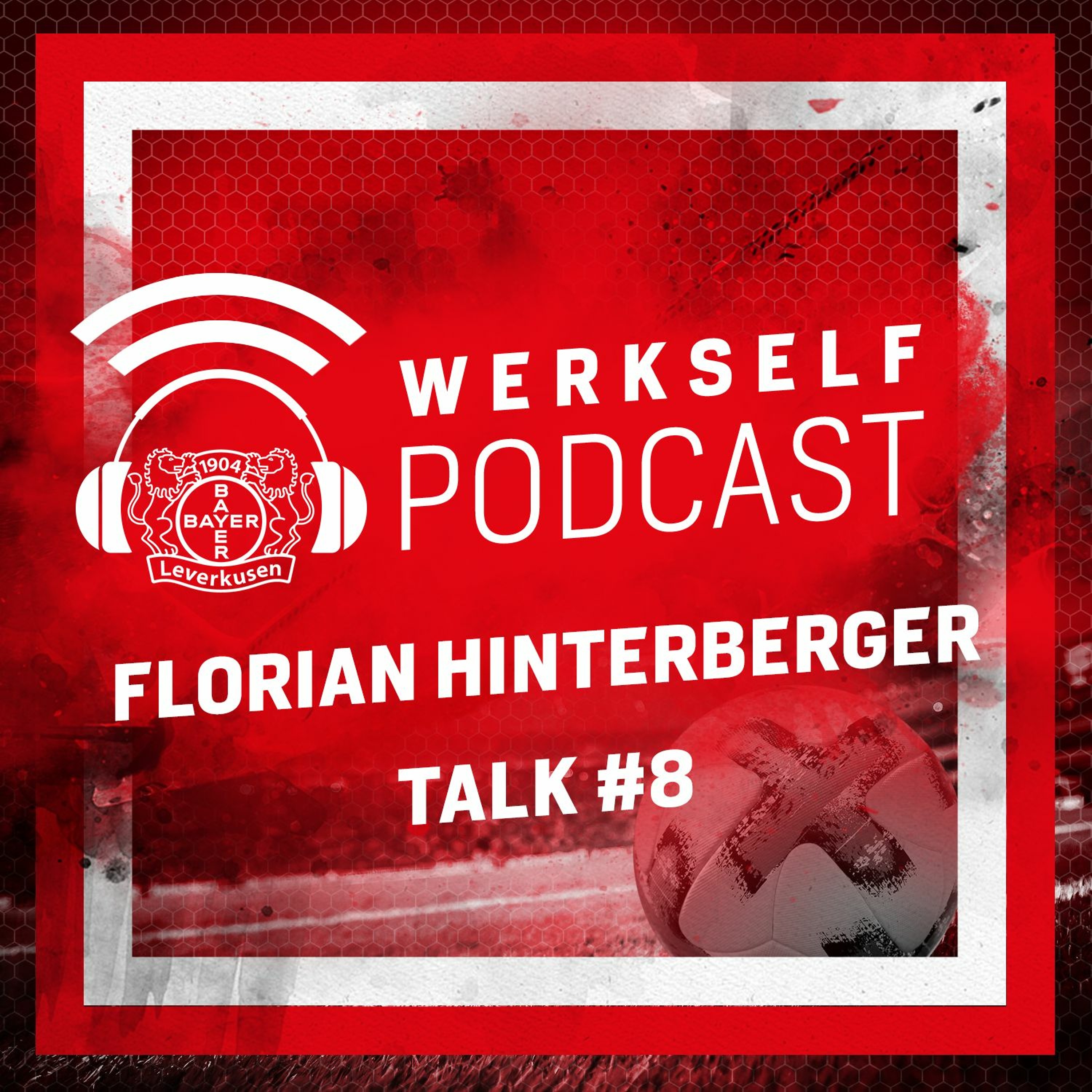 Werkself Podcast presented by Bitburger