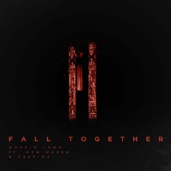 Marcio Lama - Fall Together ft. New Haven & Zabrina (Original Mix)