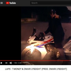 LAPS - T MON£Y & OMARI LYSEIGHT (PROD. OMARI LYSEIGHT)***MUSIC VIDEO OUT NOW