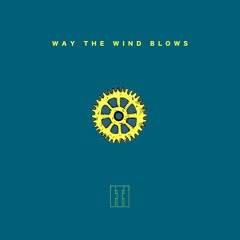 Way The Wind Blows