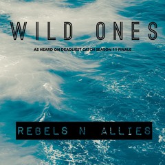 Wild Ones_Rebels N Allies