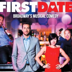 First Date The Musical - First Impressions (Track 2)