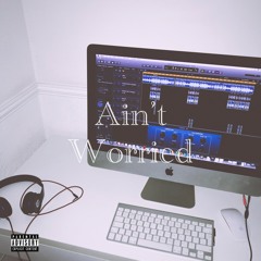 JSD - Ain't Worried (Prod. RagoArt)